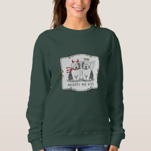 Sweatshirt Naughty & Nice Old English Sheepdogs (Grey 1)