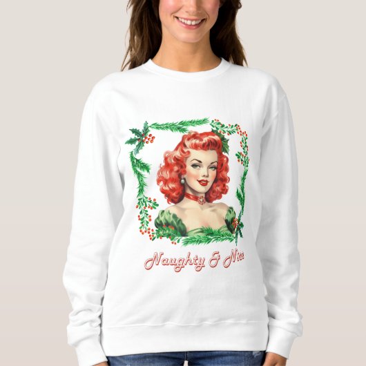 Sweatshirt Naughty & Nice Retro Christmas Pinup (Devant)