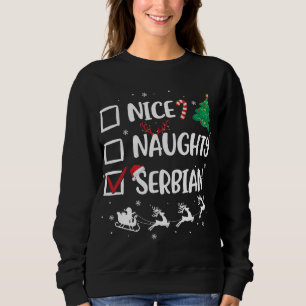 Sweatshirt Naughty Nice Serbe Noël Funny Santa Hat Xma