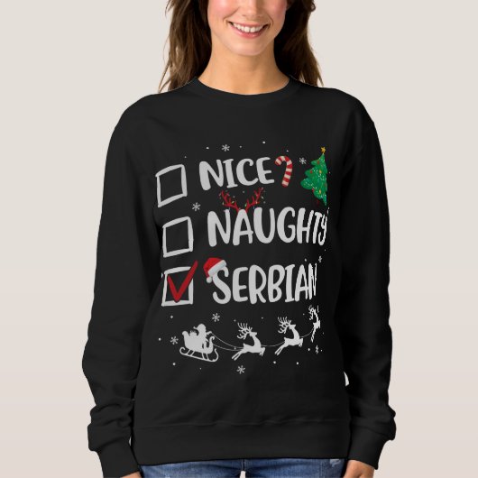 Sweatshirt Naughty Nice Serbe Noël Funny Santa Hat Xma (Devant)