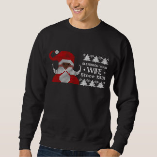 Sweatshirt Naughty Père Noël Sleighting Your Femme Xmas