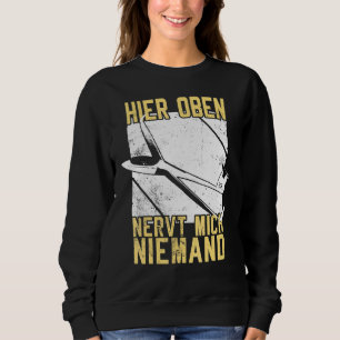 Sweatshirt Navigateur Hier Oben Nervt Niemand G