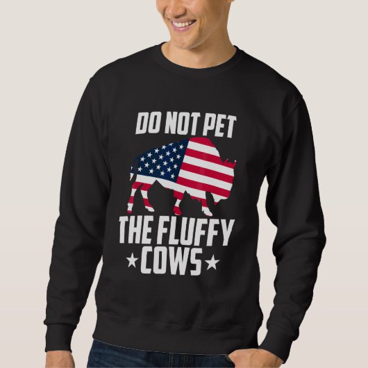 Sweatshirt Ne Caressez Pas Les Vaches Douces Bison Yellowston (Devant)