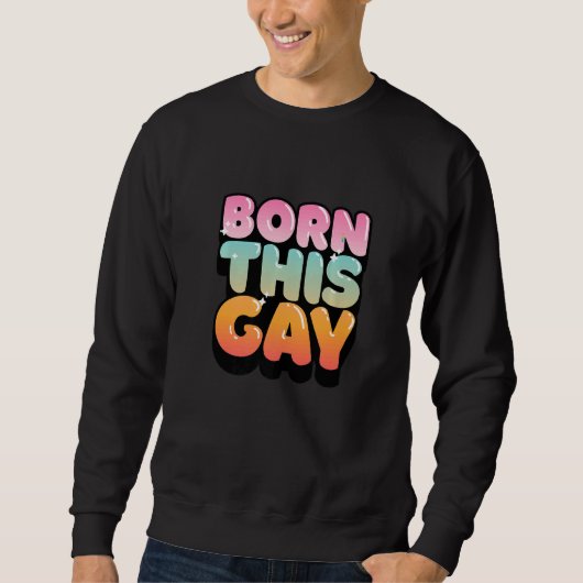 Sweatshirt Né Ce Gay (Devant)