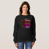 Sweatshirt Ne comptez pas les jours Faire le compte des jours (Devant entier)