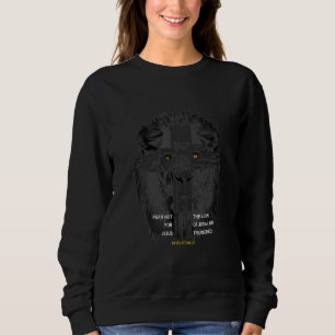 Sweatshirt Ne Craindre Pas Pour Jésus Le Lion De Juda A Triom