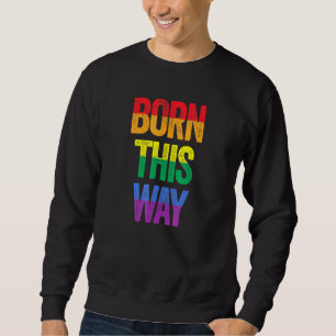 Sweatshirt Né de cette façon