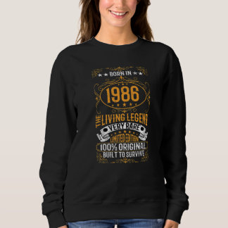 Sweatshirt Né En 1986 La Légende Vivante Très Rare Anniversai