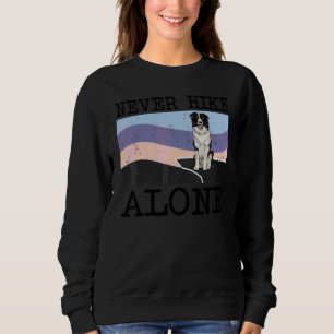 Sweatshirt Ne jamais faire de randonnée seul Border Collie Ra