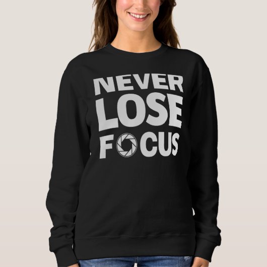 Sweatshirt Ne jamais perdre la caméra de focus (Devant)