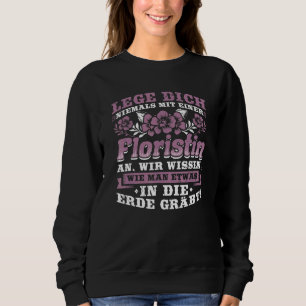 Sweatshirt Ne Jetez Jamais Un Fleuriste Et Une Boutique De Fl