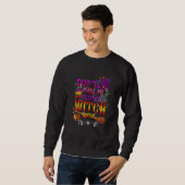 Sweatshirt Ne me fais pas basculer mon interrupteur de sorciè (Devant entier)