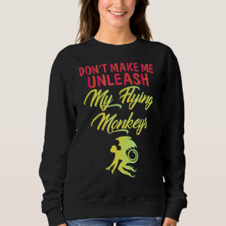 Sweatshirt Ne me faites pas lâcher des singes volants Hallowe