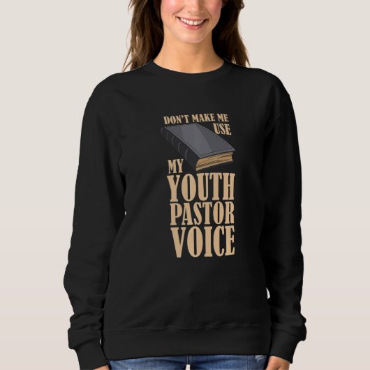 Sweatshirt Ne Me Faites Pas Utiliser Ma Voix Jeune Pasteur (Devant)