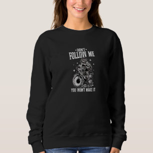 Sweatshirt Ne me suivez pas vous ne réussirez pas Retro Mount