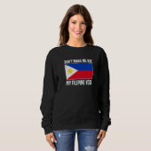 Sweatshirt Ne m'oblige pas à utiliser ma voix philippine phil (Devant entier)