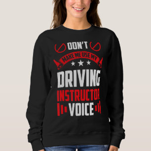 Sweatshirt Ne m'oblige pas à utiliser mon instructeur de cond
