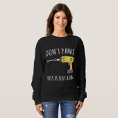 Sweatshirt Ne Panique C'Est Juste Un Exercice (Devant entier)