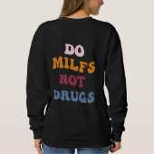 Sweatshirt Ne pas consommer de drogues (Dos)