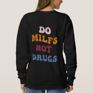 Sweatshirt Ne pas consommer de drogues