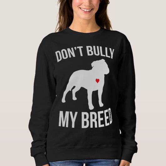 Sweatshirt Ne pas intimider ma race Pitbull (Devant)