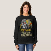 Sweatshirt Ne Pas Mess Avec Popssaurus Youll Obtenir Jurasski (Devant entier)