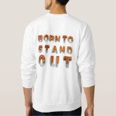 Sweatshirt Né pour se démarquer (Dos)