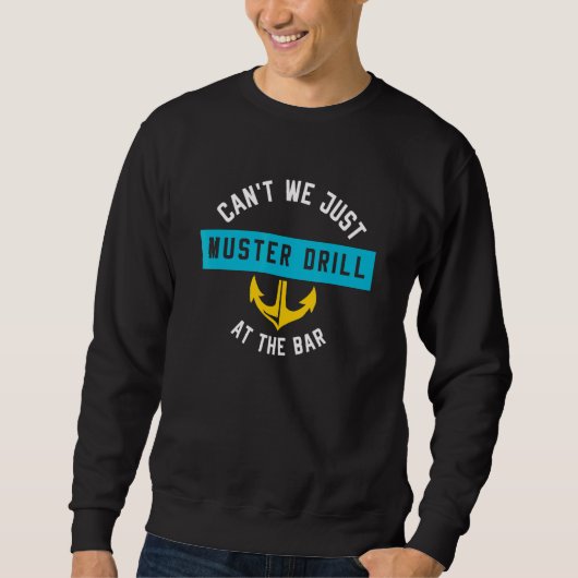 Sweatshirt Ne Pouvons-Nous Pas Juste Muster Drill Au Bar Crui (Devant)