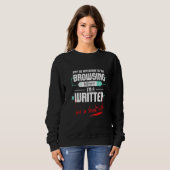 Sweatshirt Ne Prêtez Aucune Attention À Mon Historique De Nav (Devant entier)