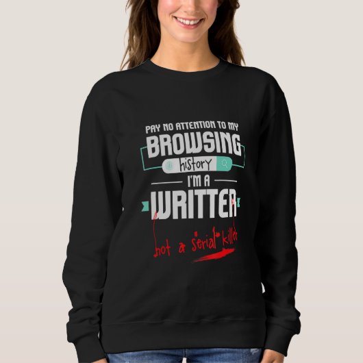 Sweatshirt Ne Prêtez Aucune Attention À Mon Historique De Nav (Devant)