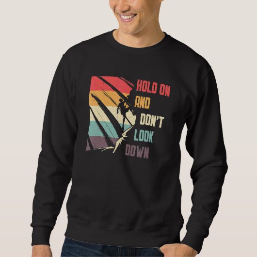 Sweatshirt Ne regarde pas vers le bas Bouldering Rock Escalad (Devant)