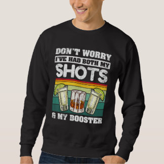 Sweatshirt Ne T'Inquiète Pas Que J'Ai Eu À La Fois Mes Chauss