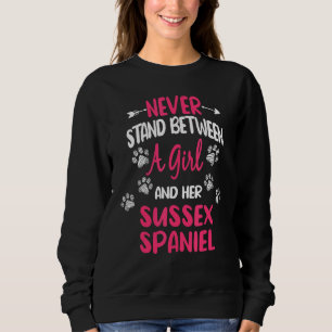 Sweatshirt Ne vous mettez jamais entre une fille et son épagn