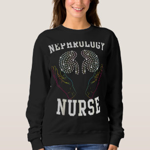 Sweatshirt Nephrologie Infirmière Dialyse Médicale Infirmière