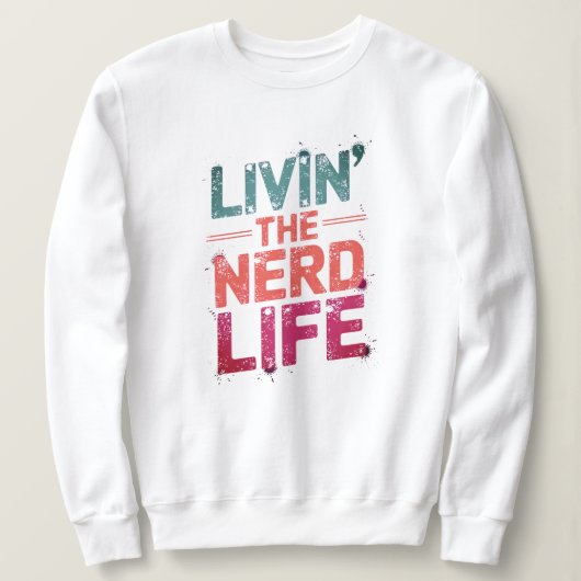 Sweatshirt Nerd (Design devant)
