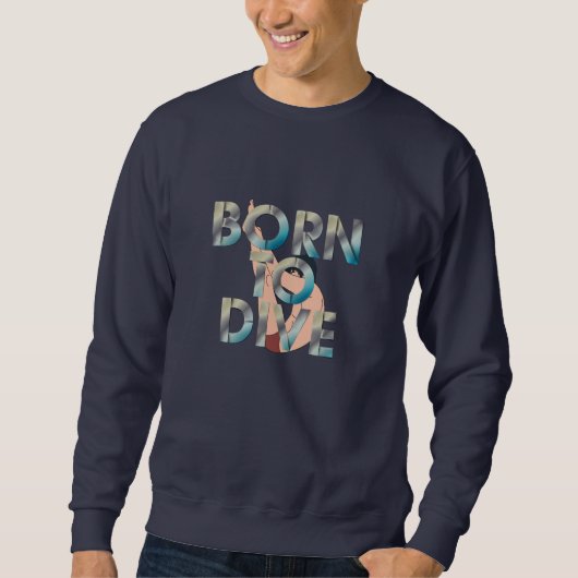 SWEATSHIRT NÉS POUR PLONGER (Devant)