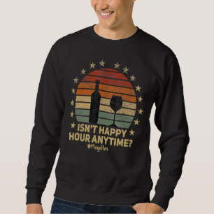 Sweatshirt N'est pas Happy Hour Anytime Mega Pint 31