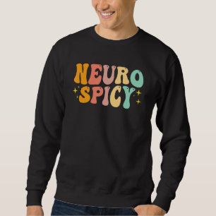 Sweatshirt Neurodiversité NeuroSpicy, TDAH, Autisme