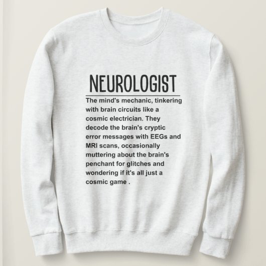 Sweatshirt Neurologue (Design devant)