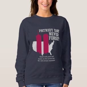 Sweatshirt Never Forget 911 20th Anniversary Patriot Day 2021
