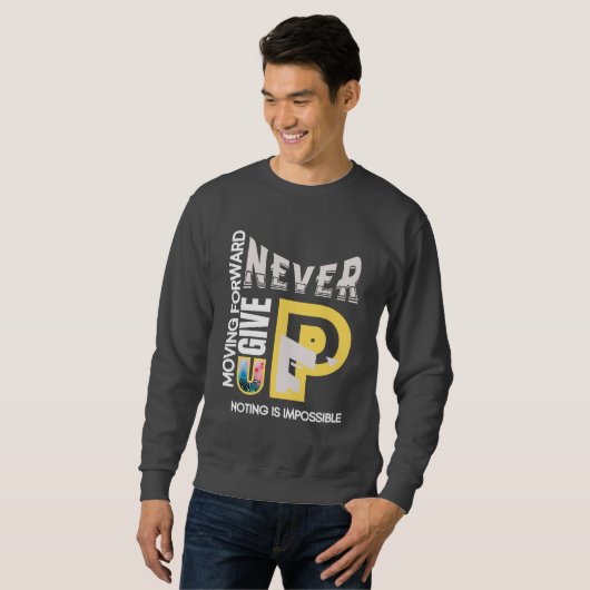 SWEATSHIRT NEVER GIVE UP (Devant entier)