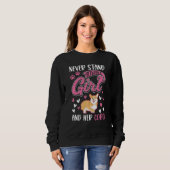 Sweatshirt Never stand between a Girl and her Corgi (Devant entier)