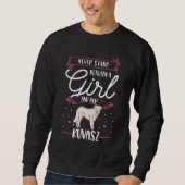 Sweatshirt Never stand between a Girl and her Kuvasz (Devant)