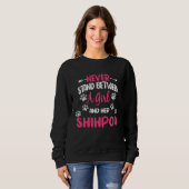 Sweatshirt Never Stand Between A Girl And Her Shihpoo Dog Sho (Devant entier)