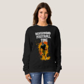 Sweatshirt Nevermind Football Time (Devant entier)