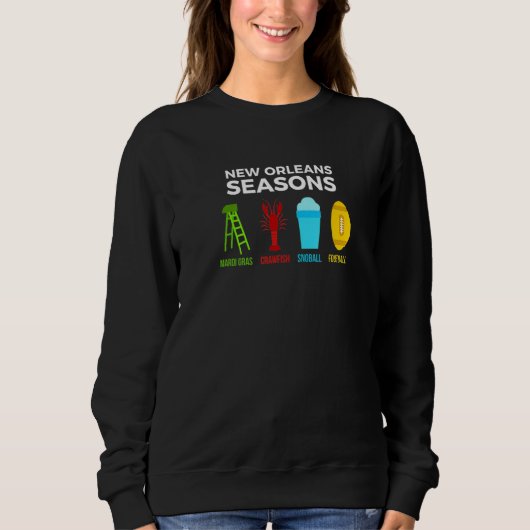 Sweatshirt New Orleans Seasons Mardi Gras Snoball Crawfish Fo (Devant)