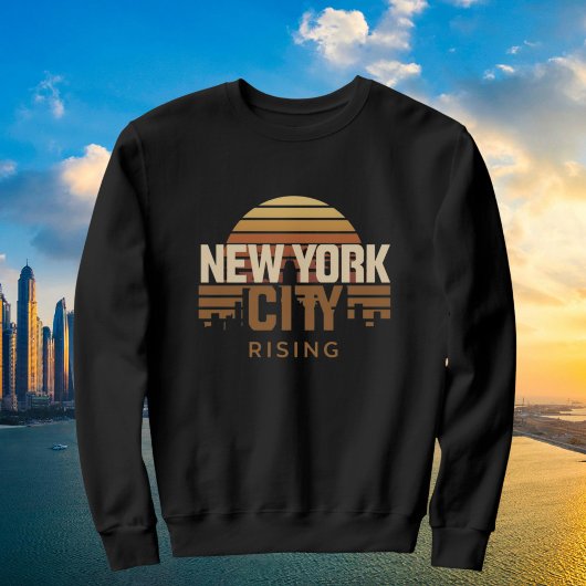 Sweatshirt New York City &   the Rising  Sun