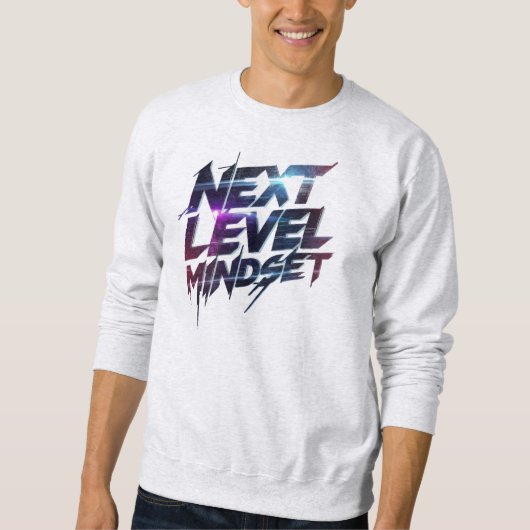 Sweatshirt "Next Level Mindset" Motivational Quote (Devant)