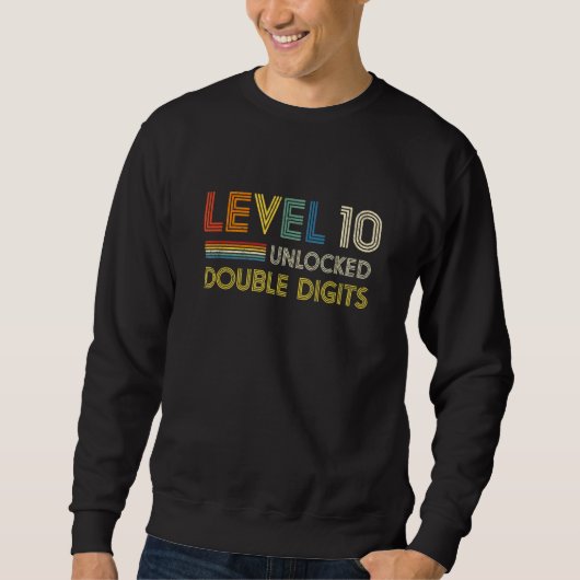 Sweatshirt Niveau 10 Double chiffres déverrouillés 10 ans 10e (Devant)