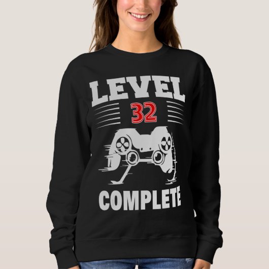 Sweatshirt Niveau 32 Jeu vidéo complet 32e anniversaire (Devant)